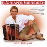 Florian Silbereisen Aber I Find'S Guat