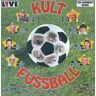 Kult Fussball (Radio Eins Live) Fritz Walter, Stefan Raab, Berti Vogts, Fredi Bobic, Uwe Seeler..