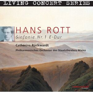 H. Rott Symphony No.1 In E-Majo