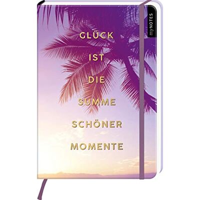 Mynotes Notizbuch A5: Glück Ist Die Summe Schöner Momente: Notebook Medium, Dotted - Für Träume, Pläne Und Ideen / Ideal Als Bullet Journal Oder Tagebuch - Publicité Mynotes Notizbuch A5: Glück Ist Die Summe Schöner Momente: Notebook Medium, Dotted - Für Träume, Pläne Und Ideen / Ideal Als Bullet Journal Oder Tagebuch - Publicité