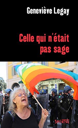 Celle Qui N'Était Pas Sage (Des Paroles En Actes)