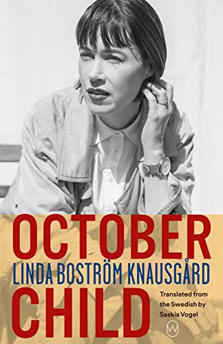 Linda Boström Knausgard October Child