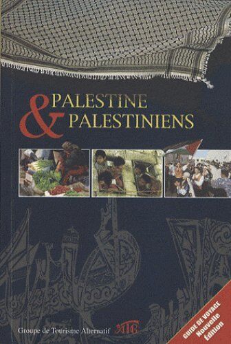 Sabri Giroud Palestine Et Palestiniens : Guide De Voyage