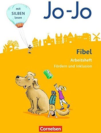 Kirstin Künning Jo-Jo Fibel - Allgemeine Ausgabe - Neubearbeitung 2016: Arbeitsheft Fördern Und Inklusion