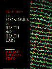 Sherman Folland The Economics Of Health And Health Care