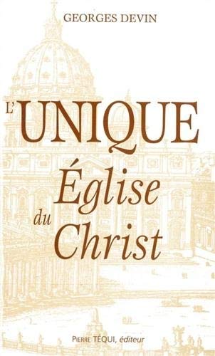Devin Georges L'Unique Église Du Christ