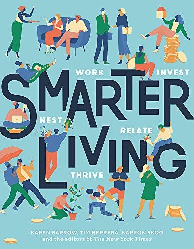 Karen Barrow Smarter Living: Work - Nest - Invest - Relate - Thrive