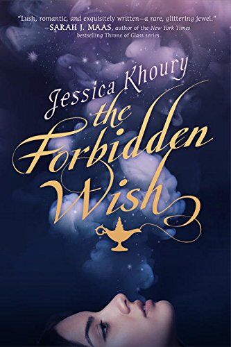 Jessica Khoury The Forbidden Wish