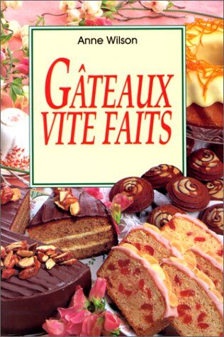 Anne Wilson Gateaux Vite Faits (Trash - Koneman)