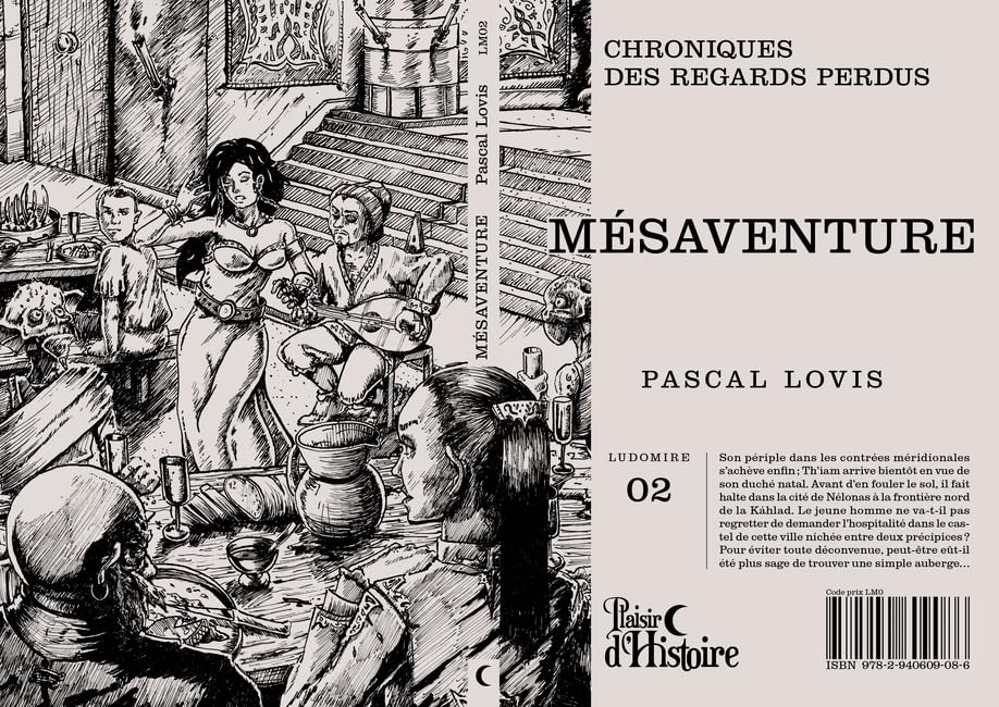 Lovis Pascal Mésaventure: Chroniques Des Regards Perdus