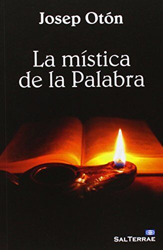 Josep Otón Catalán La Mística De La Palabra (El Pozo De Siquén, Band 333)