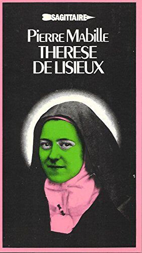 Pierre Mabille Therese De Lisieux