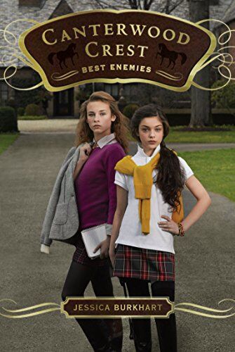 Jessica Burkhart Enemies (Volume 5) (Canterwood Crest, Band 5)