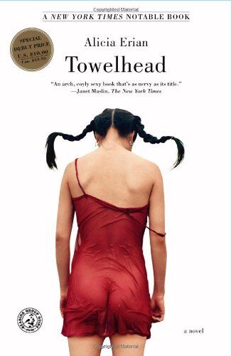Alicia Erian Towelhead: A Novel