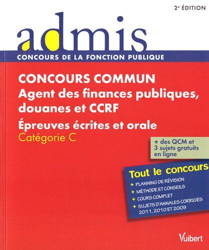 Dominique Dumas Concours Commun, Agent Des Finances Publiques, Douanes Et Ccrf : Epreuves Écrites Et Orale, Catégorie C