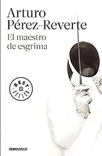 Arturo Pérez-Reverte El Maestro De Esgrima (seller)