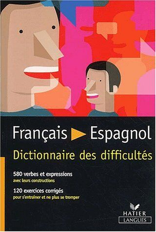 François Pérez Cruzado Français - Espagnol. Dictionnaire Des Difficultés