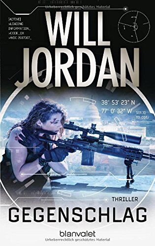 Will Jordan Gegenschlag: Thriller (Ryan Drake Series, Band 3)