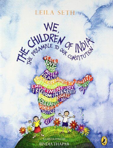 Leila Seth We, The Children Of India: The Preamble To Our Constitution