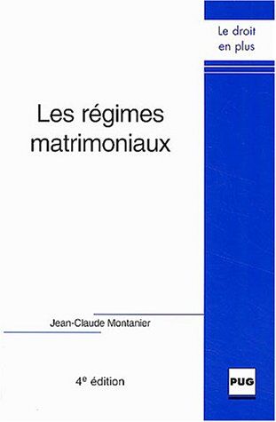 Jean-Claude Montanier Regimes Matrimoniaux 4eme Code Renvoi S346514