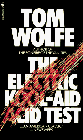 Tom Wolfe Electric Kool-Aid Acid Test (Reset) (Roman)