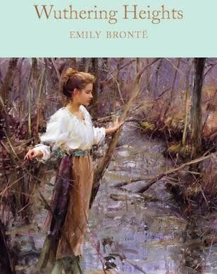 Emily Bronte Wuthering Heights (Macmillan Collector'S Library, Band 119)