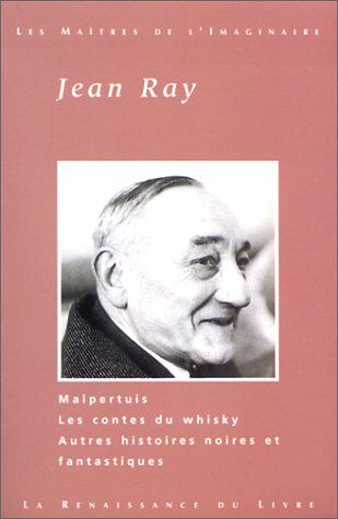 Jean Ray Oeuvres Choisies (Les Maîtres De L'Imaginaire)