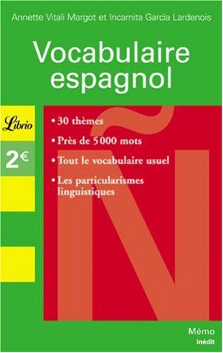 Incarnita Garcia Lardenois Vocabulaire Espagnol