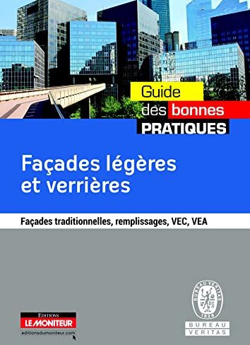 Bureau Veritas Façades Légères Et Verrières: Façades Traditionnelles, Remplissages, Vec, Vea