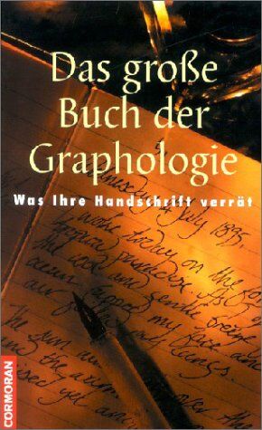 Ludwig Klages Das Große Buch Der Graphologie. Was Ihre Handschrift Verrät