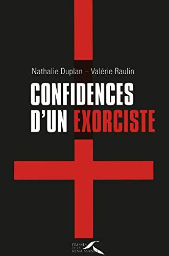 Nathalie Duplan Confidences D'Un Exorciste