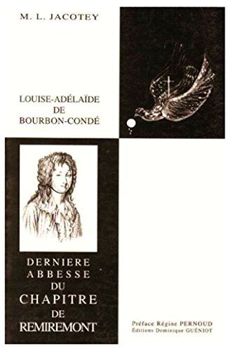 Louise-Adélaïde De Bourbon-Condé