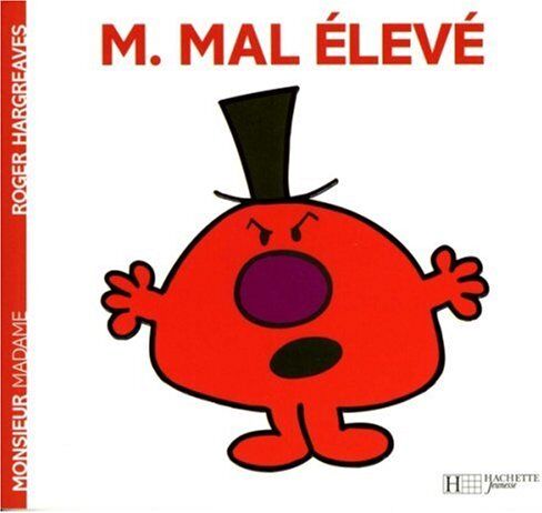 Roger Hargreaves Monsieur Mal Eleve (Monsieur Madame)