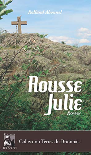 Rolland Abonnel Rousse Julie