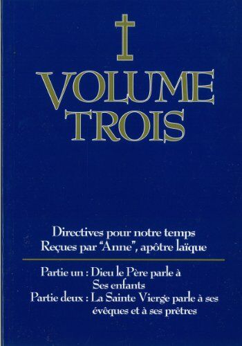 Anne Volume 3 Directives Pour Notre Temps