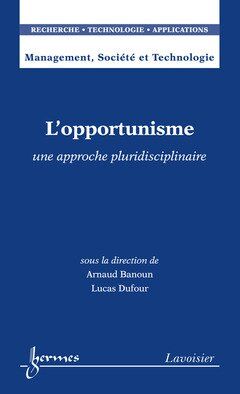 Arnaud Banoun L'Opportunisme - Une Approche Pluridisciplinaire