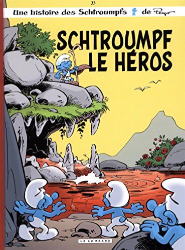 Studio Peyo Les Schtroumpfs T33 Schtroumpf Le Héros