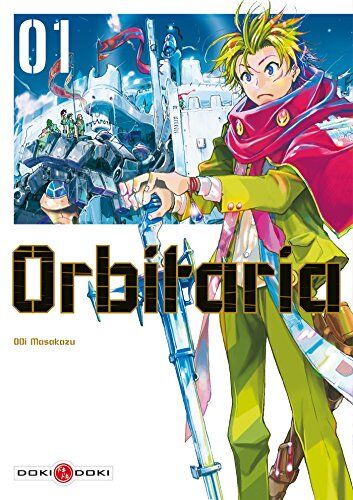 Ooi Masakazu Orbitaria, Tome 1 :