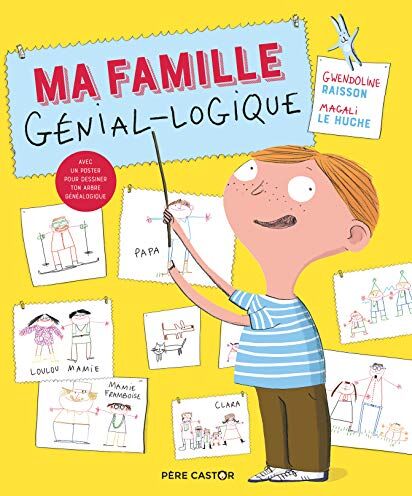 Gwendoline Raisson Ma Famille Génial-Logique: Avec 1 Poster