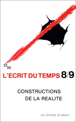 Collectif Écrit Du Temps 8-9 Constructions De La Réalite