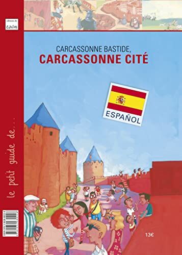 Louveau Subra Carcassonne Bastide, Carcassonne Cité (Espagnol): Petit Guide De... Carcassonne Bastide,Carcassonne Cite (Espagnol)
