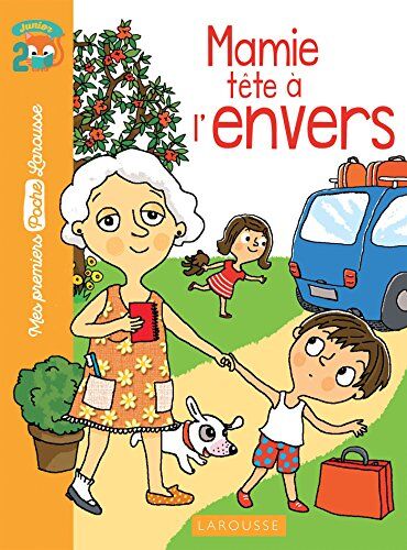 Mamie Tête À L'Envers : Niveau 2 Junior (À Partir De 6/7 Ans), Avec Un Marque-Page Détachable