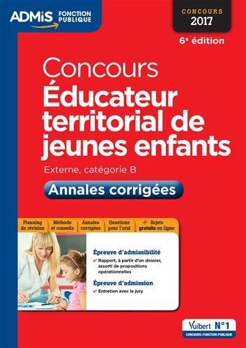 Luc Deslandes Concours Éducateur Territorial De Jeunes Enfants - Catégorie B - Annales Corrigées - Concours 2017