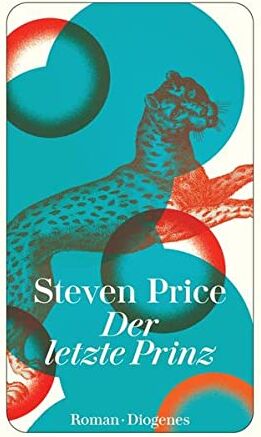 Steven Price Der Letzte Prinz (Detebe)