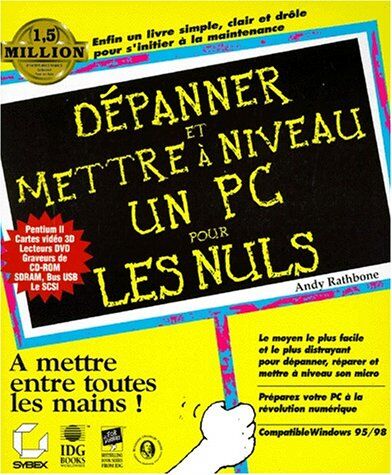 Andy Rathbone Dépanner Et Réparer Un Pc Pour Les Nuls