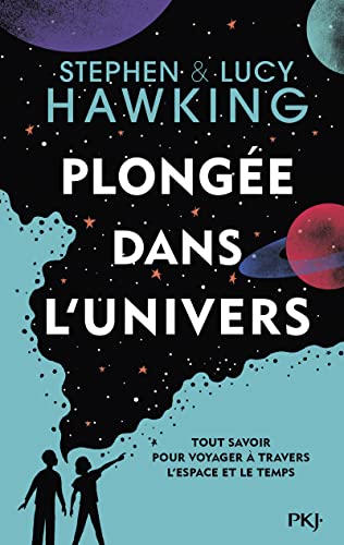 Hawking, Stephen William Plongée Dans L'Univers