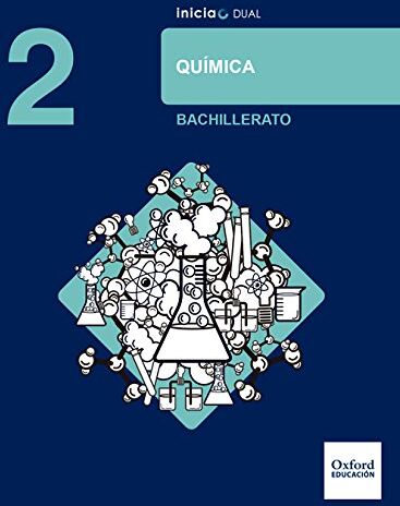 Vidal Fernandez, Mª Carmen Inicia Química. 2.º Bachillerato. Libro Del Alumno (Inicia Dual)