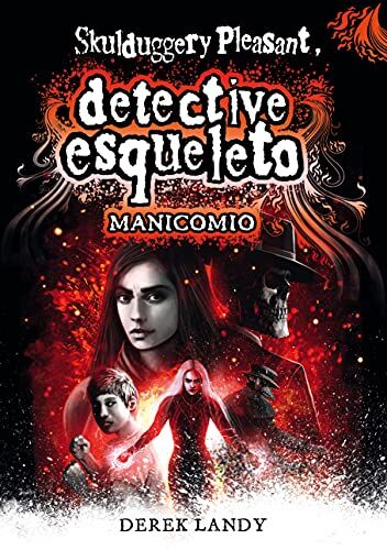 Derek Landy Detective Esqueleto: Manicomio