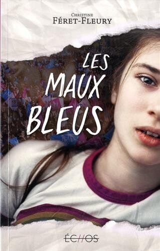 Les Maux Bleus