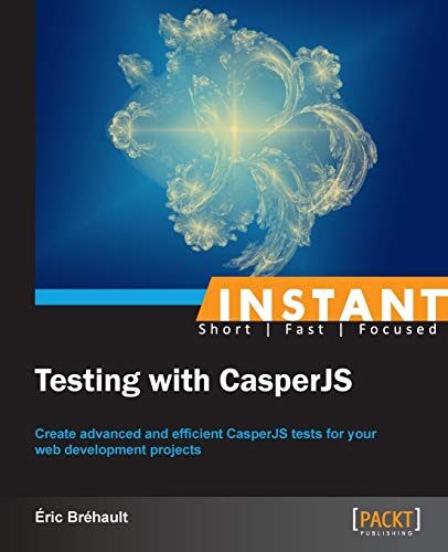 Eric Brehault Instant Testing With Casperjs (English Edition)